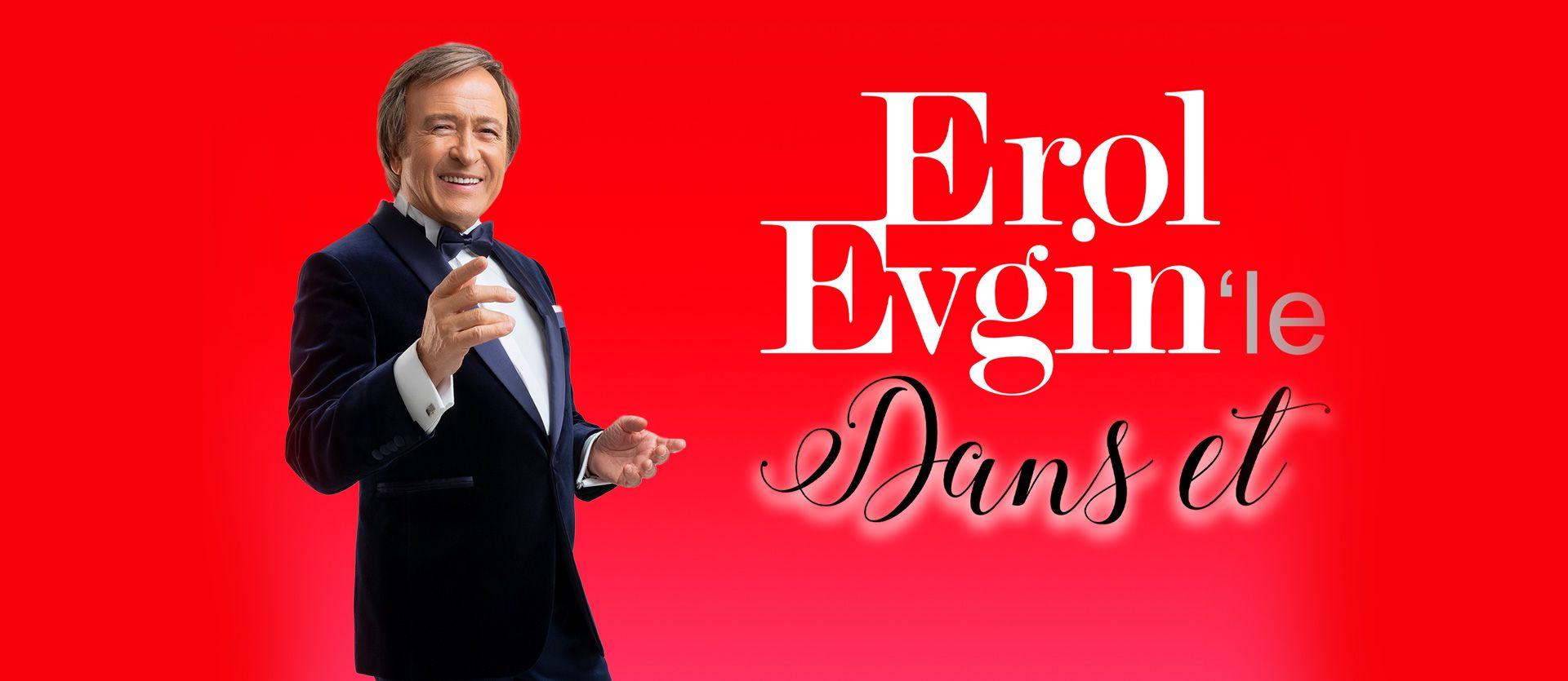 Erol Evgin'le Dans Et